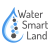 Water Smart Land